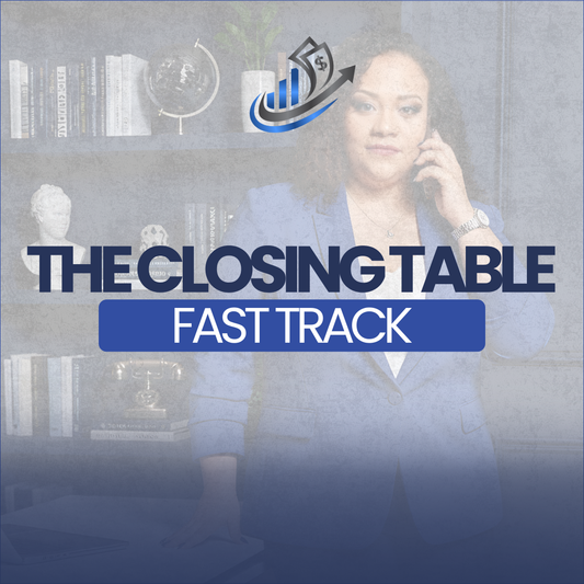 The Closing Table Fast Track